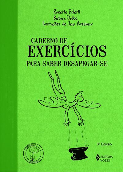 Livro - Caderno de exercícios para saber desapegar-se Menor preço em Livro - Caderno de exercícios para saber desapegar-se