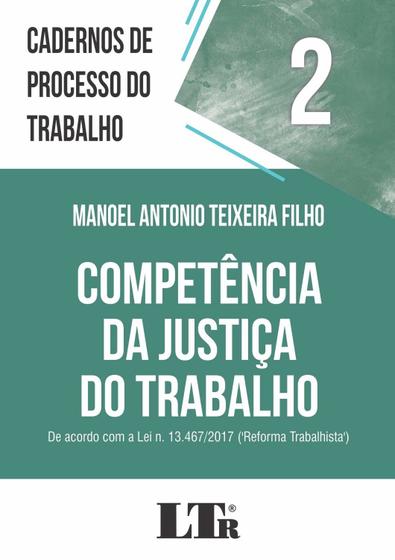 Imagem de Livro - Cadernos de processo do trabalho, 2: Competência da justiça do trabalho