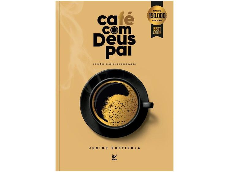 Imagem de Livro Café com Deus Pai Porções Diárias de Renovação Júnior Rostirola