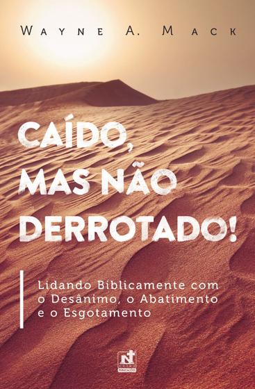 Imagem de Livro Caído Mas Não Derrotado - Nutra publicações