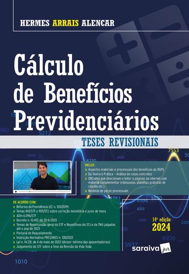 Imagem de Livro - Cálculo de Benefícios Previdenciários - 14ª edição 2024