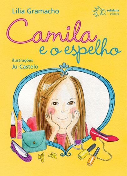 Imagem de Livro - Camila e o Espelho