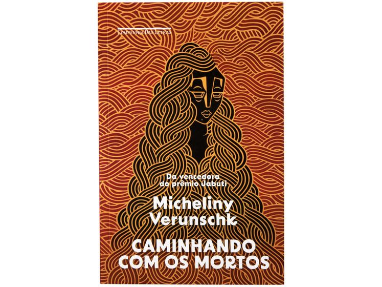 Imagem de Livro Caminhando com os Mortos Micheliny Verunschk