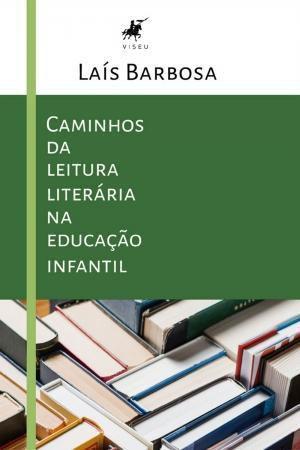 Imagem de Livro - Caminhos da leitura literária na educação infantil - Editora viseu