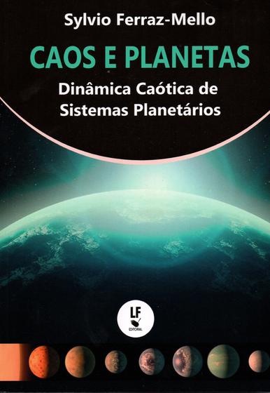 Imagem de Livro - Caos e Planetas: Dinâmica Caótica de Sistemas Planetários