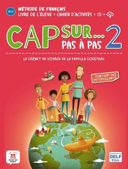 Imagem de Livro - Cap Sur Pas A Pas 2 - Livre De LEleve + Cahier DActivites