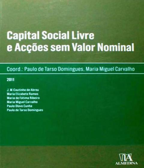 Imagem de Livro Capital Social Livre E Accoes Sem Valor Nominal - Almedina