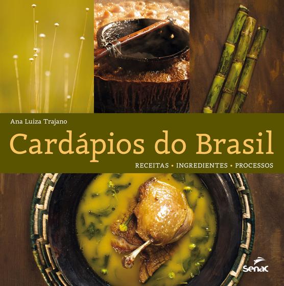 Imagem de Livro - Cardápios do Brasil - Receitas, ingredientes, processos