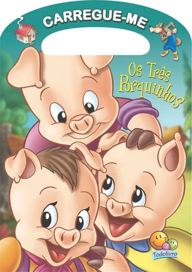 Imagem de Livro - Carregue-me: os Três Porquinhos