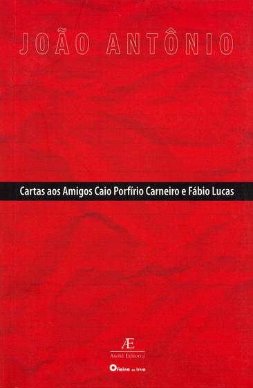 Imagem de Livro - Cartas aos Amigos Caio Porfírio Carneiro e Fábio Lucas