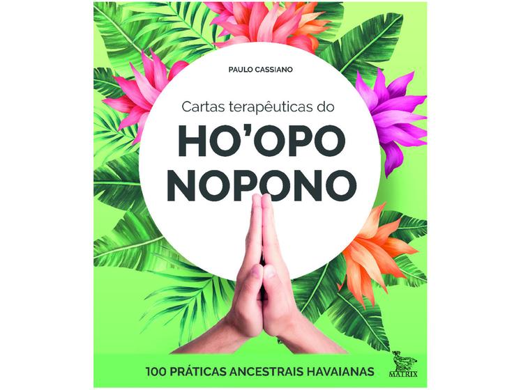 Livro Cartas Terapêuticas do Ho oponopono Paulo Cassiano - Livros de