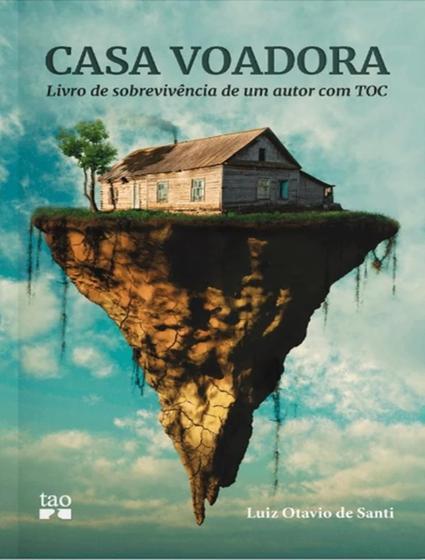 Imagem de Livro - Casa Voadora: Livro De Sobrevivencia De Um Autor Com Toc