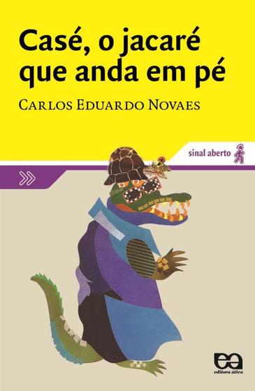 Imagem de Livro - Casé, o jacaré que anda em pé