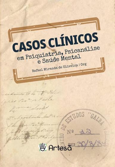 Imagem de Livro Casos Clínicos em Psiquiatria, Psicanálise e Saúde Mental - Oliveira - Artesã -  