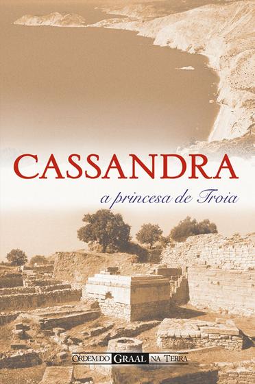 Imagem de Livro - Cassandra, a princesa de Troia
