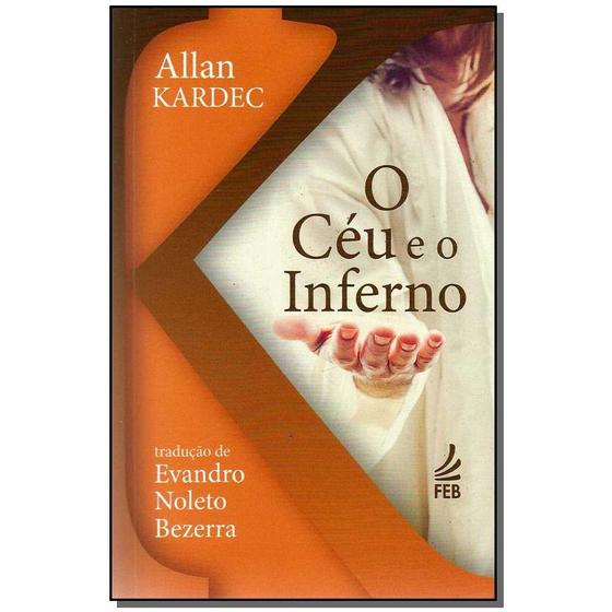 Imagem de Livro - Ceu E O Inferno, O - (Bolso)