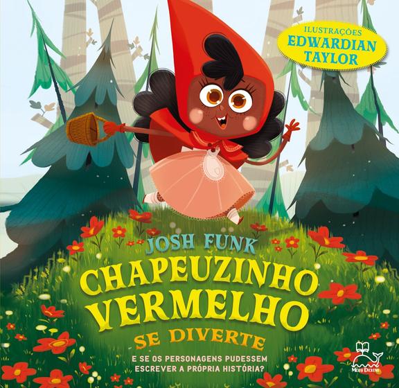 Imagem de Livro - Chapeuzinho Vermelho se diverte - E se os personagens pudessem escrever a própria história?