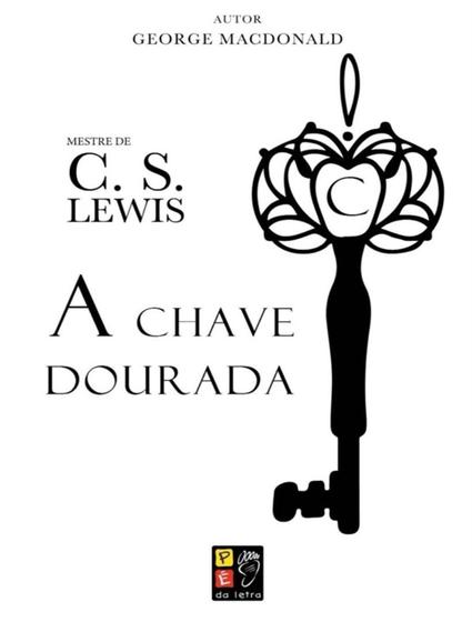 Imagem de Livro - Chave Dourada, A - PE DA LETRA