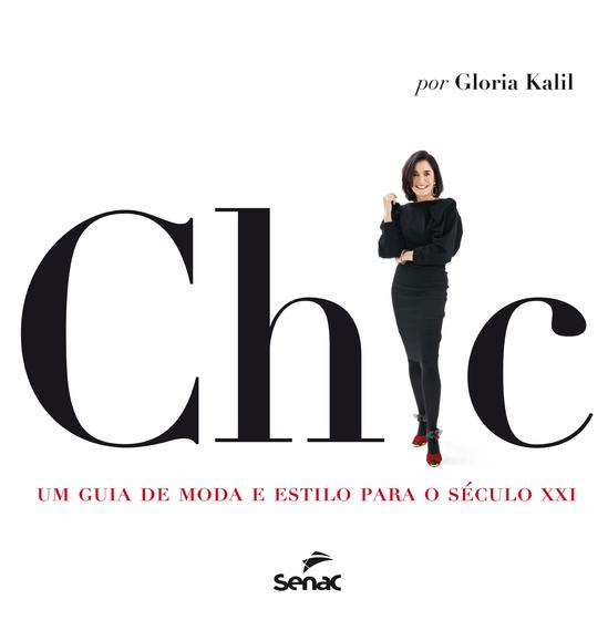 Imagem de Livro - Chic : Um guia de moda e estilo para o Século XXI