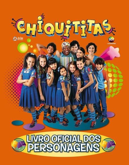 Imagem de Livro - Chiquititas - Livro Oficial dos Personagens