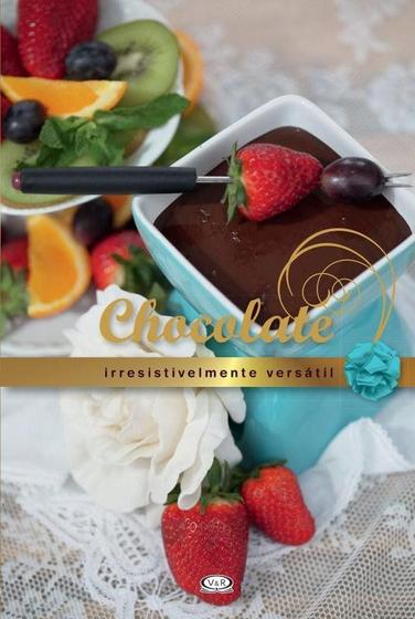 Imagem de Livro - Chocolate: irresistivelmente versátil