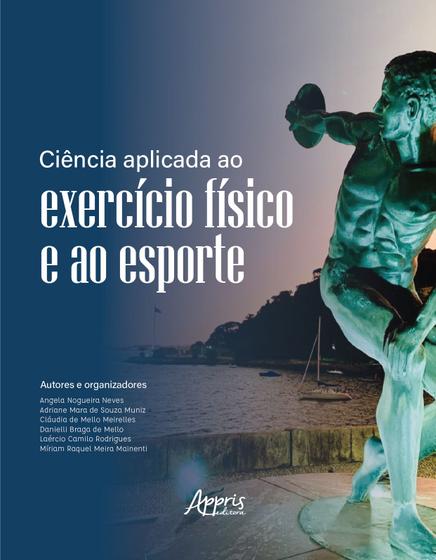 Imagem de Livro - Ciência Aplicada ao Exercício Físico e ao Esporte