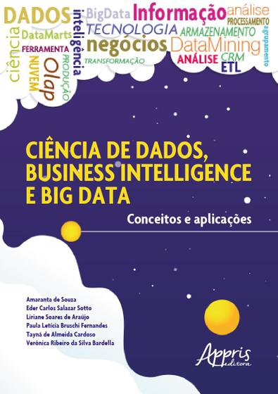 Imagem de Livro - Ciência de dados, business intelligence e big data: conceitos e aplicações