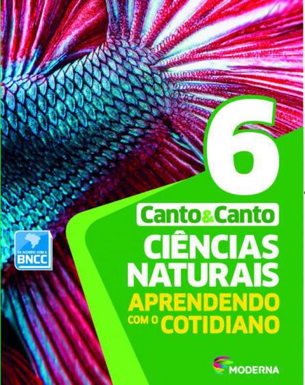 Livro Ciências Naturais Aprendendo com o Cotidiano - Ciências 6º Ano ...