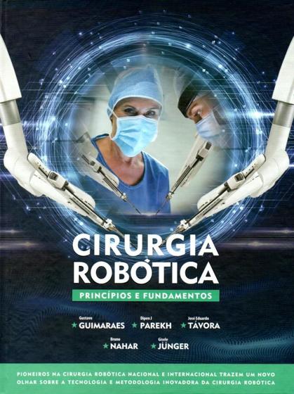 Imagem de Livro Cirurgia Robótica Princípios e Fundamentos