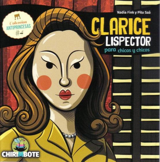 Imagem de Livro - Clarice Lispector Para Chicas y Chicos - Em Espanhol - Editora Chirimbote