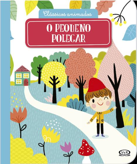 Livro - Clássicos animados – O Pequeno Polegar Menor preço em Livro - Clássicos animados – O Pequeno Polegar