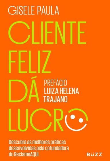 Imagem de Livro - Cliente feliz dá lucro