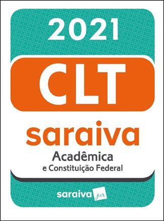 Imagem de Livro - CLT Acadêmica Saraiva Mini - 21ª Edição 2021