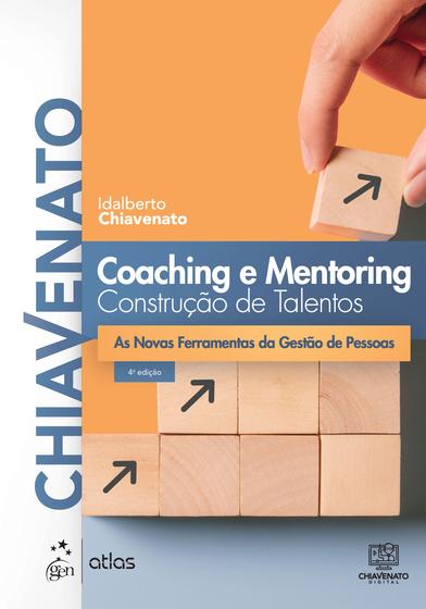 Imagem de Livro - Coaching e Mentoring - Construção de Talentos