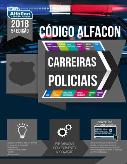 Livro - Código AlfaCon - Carreiras policiais 2018 Menor preço em Livro - Código AlfaCon - Carreiras policiais 2018