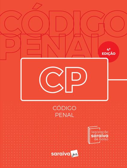 Imagem de Livro - Código penal : Legislação Saraiva de Bolso 2018 - 4ª edição de 2018