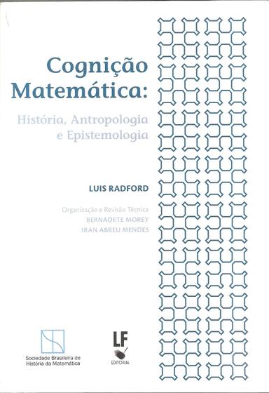Imagem de Livro - Cognição matemática: História, antropologia e epistemologia