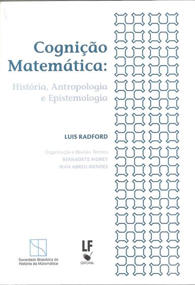 Imagem de Livro - Cognição Matemática: História, Antropologia e Epistemologia