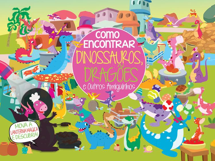 Imagem de Livro - Coleção Como Encontrar - Dinossauros e Dragões e Outros Amiguinhos