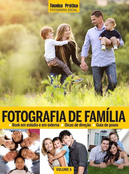 Imagem de Livro - Coleção Fotografia Social Vol 6: Fotografia de Família