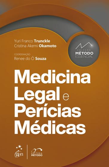 Imagem de Livro - Coleção Método Essencial - Medicina Legal e Perícias Médicas