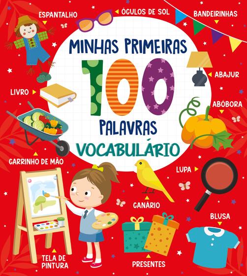 Imagem de Livro - Coleção Minhas Primeiras 100 Palavras - Vocabulário