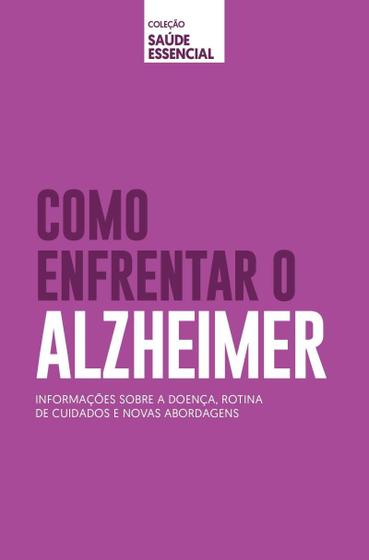 Imagem de Livro - Coleção saúde essencial - Como enfrentar o Alzheimer