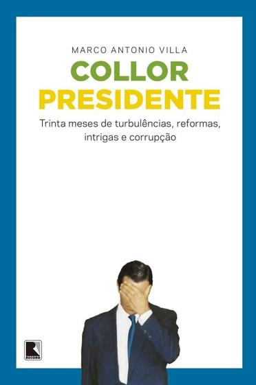 Imagem de Livro - Collor Presidente