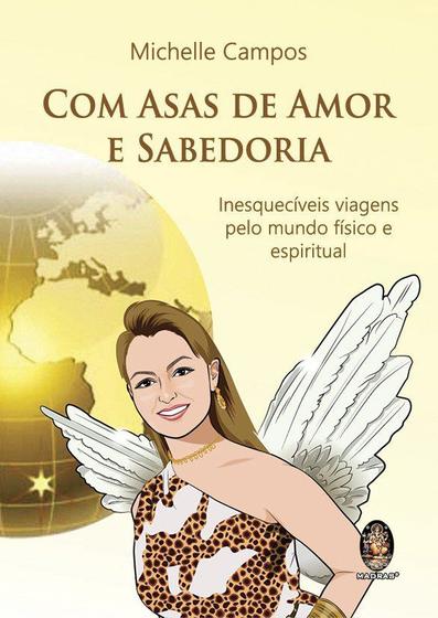 Imagem de Livro - Com asas de amor e sabedoria