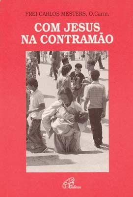 Imagem de Livro - Com Jesus na contramão
