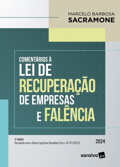 Imagem de Livro - Comentários À Lei de Recuperação de Empresas e Falência - 5ª Edição 2024