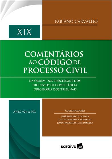 Imagem de Livro - Comentários Ao Cpc - Vol. Xix Arts. 926 A 993 - 1ª edição 2022