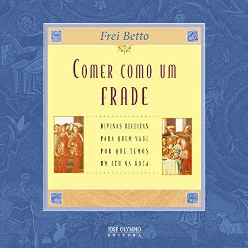 Imagem de Livro - Comer como um frade