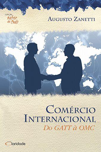 Imagem de Livro - Comércio Internacional - do GATT à OMC